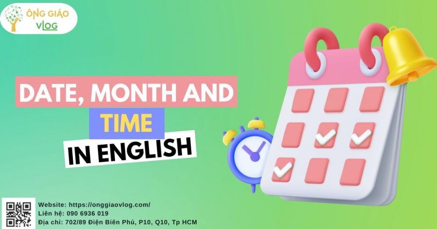 Cách Viết Ngày Tháng Năm trong Tiếng Anh
